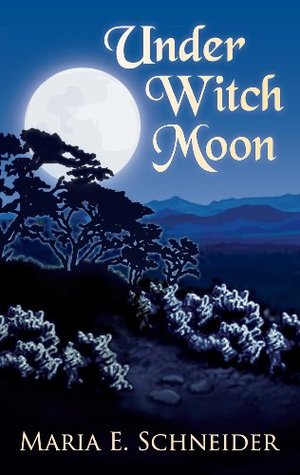Under Witch Moon (Moon Shadows, #1)