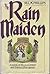 The Rain Maiden