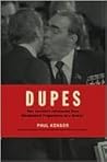 Dupes: How Americ...