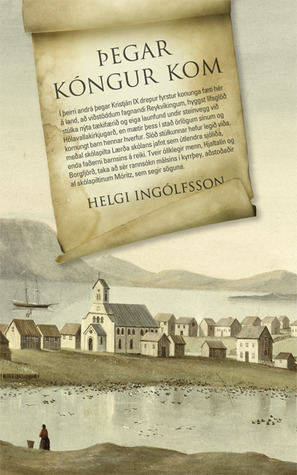 Þegar kóngur kom (Hardcover)