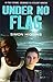 Under No Flag (Thunderfish,...