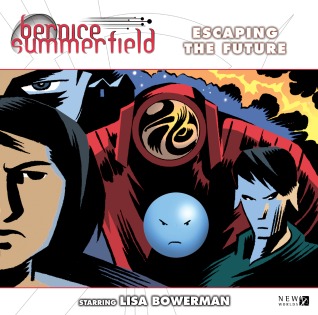 Escaping the Future (Bernice Summerfield #52)