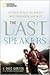 The Last Speakers: The Quest to Save the World's Most Endangered Languages