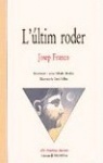 L'últim roder
