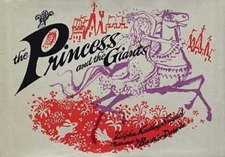 The Princess and the Giants (Library Binding)