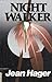 Night Walker (Mitch Bushyhead, #2)