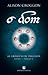 O Dom (As Crónicas de Pellinor, Livro 1 -  Volume II)