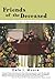 Friends of the Deceased: Tr...
