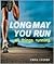 Long May You Run: all. thin...