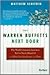 The Warren Buffetts Next Door: The World's Greatest Investors You've Never Heard of and What You Can Learn from Them