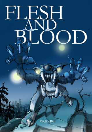 Flesh and Blood (Loka Legends #0.5)