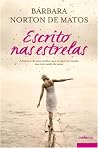 Escrito nas Estrelas by Bárbara Norton de Matos