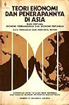 Teori Ekonomi dan Penerapannya di Asia: Buku Pertama: Ekonomi Pembangunan dan Ekonomi Pertanian