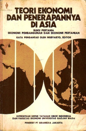 Teori Ekonomi dan Penerapannya di Asia: Buku Pertama: Ekonomi Pembangunan dan Ekonomi Pertanian