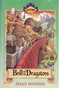 Brill and the Dragators (Exitorn Adventures, #1)