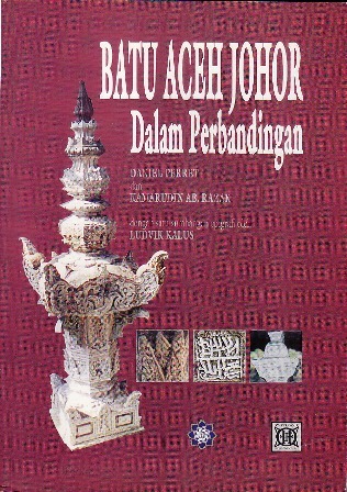 Batu Aceh Johor dalam Perbandingan