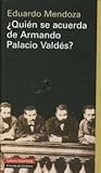 ¿Quién se acuerda de Armando Palacio Valdés?