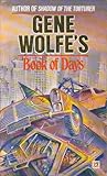 Gene Wolfe's Book of Days by Gene Wolfe