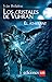 Los cristales de Vuhrán. El athyrant (Los cristales de Vuhrán, #1)