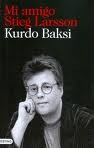 Mi amigo Stieg La...