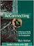 ReConnecting - A Wesleyan Guide for the Renewal of Our Congregation: Leader's Guide with DVD