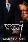 Tooth & Nail by Mary Calmes