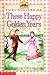 These Happy Golden Years (L...