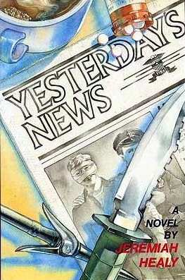 Yesterday's News (John Francis Cuddy, #5)