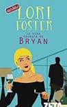 La vida secreta de Bryan by Lori Foster La vida secreta de Bryan by Lori Foster