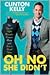 Oh No She Didn't by Clinton Kelly