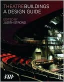 Theatre Buildings: A Design Guide (Hardcover)