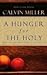 A Hunger for the Holy: Nutu...