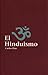 El Hinduismo (Serie Roja, #1)