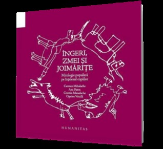 Ingeri, zmei si joimarite: mitologie populara pe intelesul copiilor