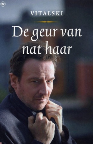 De geur van nat haar (Paperback)
