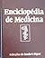 Enciclopédia de Medicina (Vol. 1)