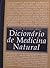Dicionário de Medicina Natural