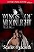 Wings of Moonlight (Deadly ...