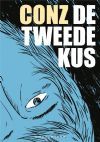 De tweede kus (De tweede kus, #1-3)