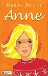 Anne (Anne, #1-3) Anne (Anne, #1-3)