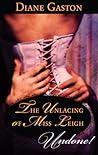 The Unlacing of Miss Leigh by Diane Gaston