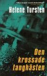 Den krossade tanghästen by Helene Tursten