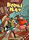 Hermi & Max: Pareja de desecho