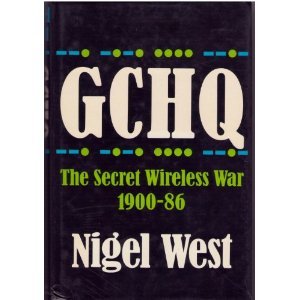 GCHQ: The Secret Wireless War 1900-86