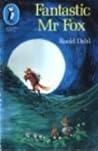 Fantastic Mr. Fox by Roald Dahl