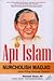 Api Islam Nurcholis Madjid by Ahmad Gaus Api Islam Nurcholis Madjid by Ahmad Gaus