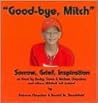 Good-bye, Mitch