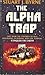 The Alpha Trap