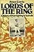 Lords of the Ring: A Histor...