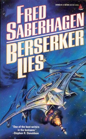 Berserker Lies (Mass Market Paperback)